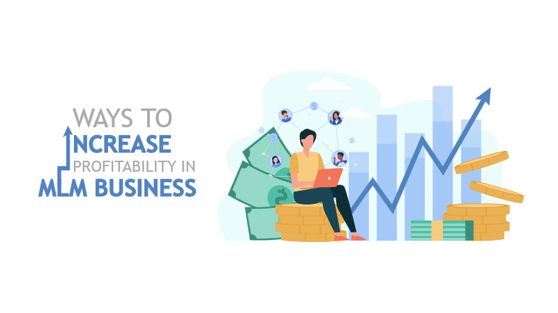 Ways to increase profit in MLM business